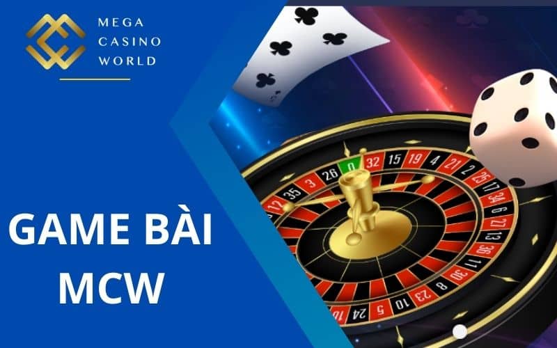 Game bài MCW có nhiều tựa game bài truyền thống Game bài MCW có nhiều tựa game bài truyền thống