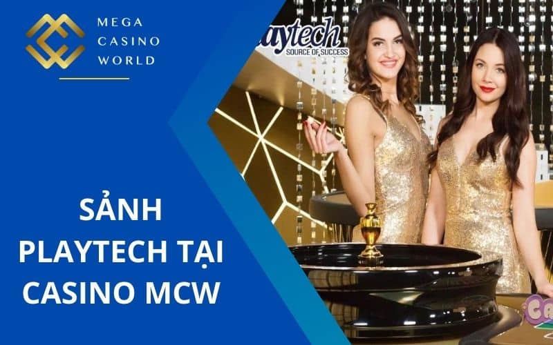Sảnh Playtech cung cấp nhiều kèo cược mới Sảnh Playtech cung cấp nhiều kèo cược mới