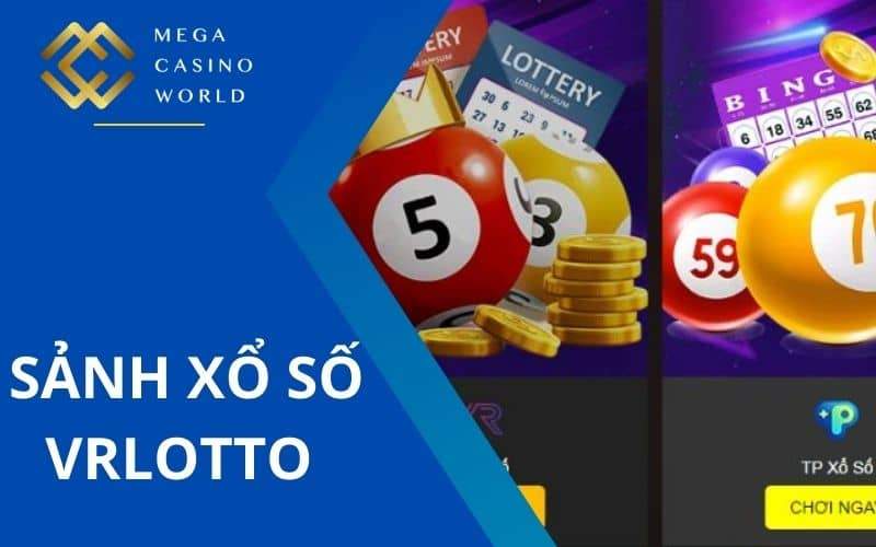 Sảnh VRLOTTO có đa dạng cách chơi xổ số khác nhau Sảnh VRLOTTO có đa dạng cách chơi xổ số khác nhau