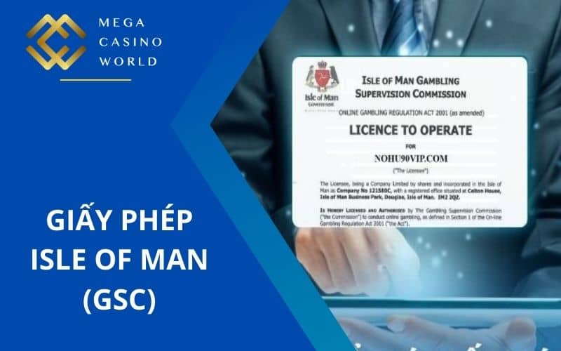 Giấy phép Isle of Man đảm bảo minh bạch trong các trò chơi Giấy phép Isle of Man đảm bảo minh bạch trong các trò chơi